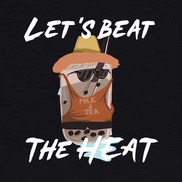 Let's Beat the Heat Milk Tea Summer Design 1 by CreamPie